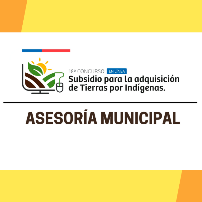 ASUNTOS INDÍGENAS | MUNICIPIO APOYARÁ A QUIENES DESEEN POSTULAR A SUBSIDIOS DE TIERRAS